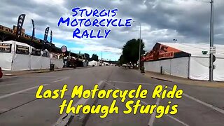 Last Ride through Sturgis during Sturgis Motorcycle Rally