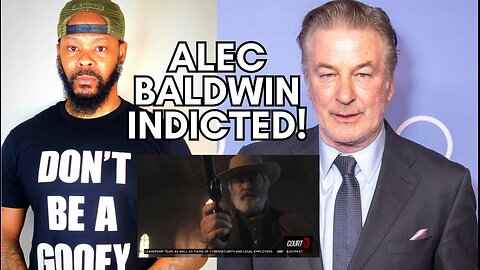 Anti-Gun Alec Baldwin Indicted For Man Slaughter!