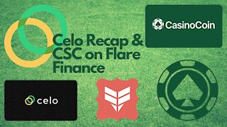 Celo Recap & CSC on Flare Finance