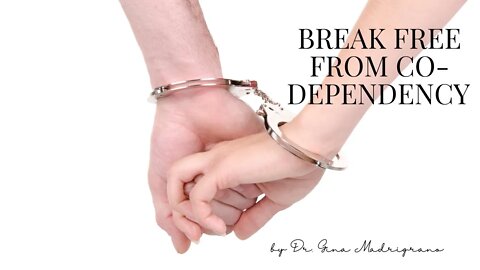 13 Gifts of Breaking Free from Co-Dependency