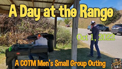 COTM Small Group Day at the Range