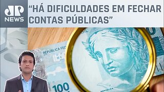 Alan Ghani analisa decisão do governo ampliar projeção de déficit para R$ 177,4 bilhões