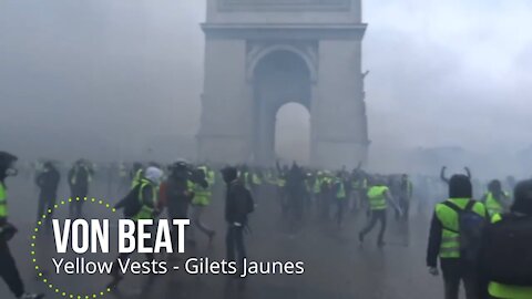 Yellow Vests - Gilets Jaunes by VonBeat Music 2019