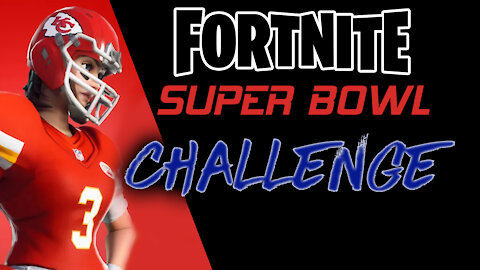 Fortnite Super Bowl Challenge