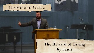 The Reward of Living by Faith