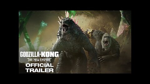 Godzilla x Kong : The New Empire | Official Trailer