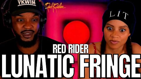 WHAT DOES IT MEAN?! 🎵 Red Rider - "Lunatic Fringe" Reaction