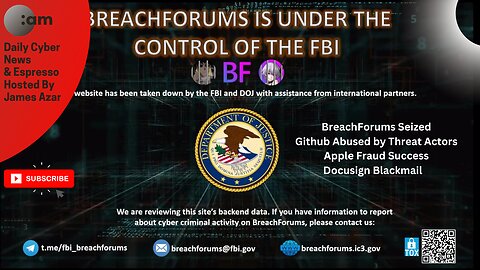 🚨 BreachForums Seized, GitHub Abused by Threat Actors, Apple Fraud Success, DocuSign Blackmail
