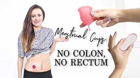 Menstrual Cups After Colon + Rectum Removal! | Let's Talk IBD