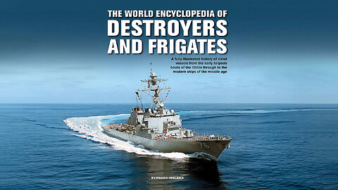 The World Encyclopedia of Destroyers and Frigates