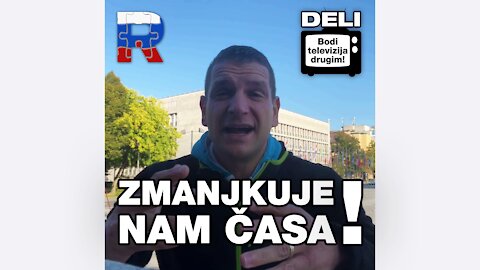 Zmanjkuje nam časa!