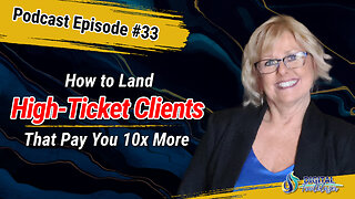 How to Land High-Value Coaching Clients That Pay You 10x More with Ann Carden
