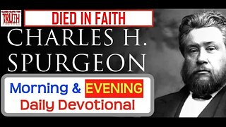 MAY 2 PM | DIED IN FAITH | C H Spurgeon's Morning and Evening | Audio Devotional