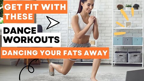 Get Fit with These Dance Workouts Dancing Your Fats Away #fitness