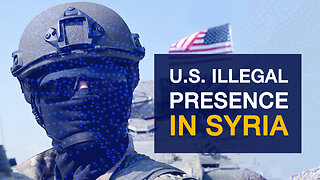 US Illegal Presence In Syria