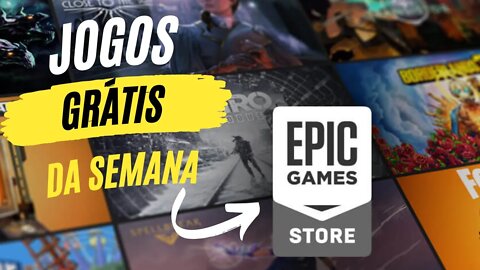 JOGOS GRÁTIS DA SEMANA - EPIC STORE - PC