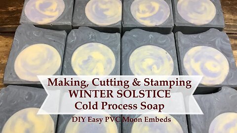 Making WINTER SOLSTICE plus How To Easy No-stick DIY PVC Embed Soap Mold | Ellen Ruth Soap