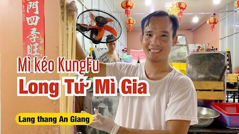 Mì kéo KungFu Long Tứ | Mì kéo sợi Hongkong | Long Tứ Mì Gia (Long Xuyên, An Giang)