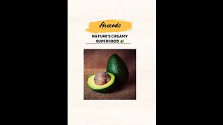 "Avocado: Nature's Creamy Superfood 🥑"