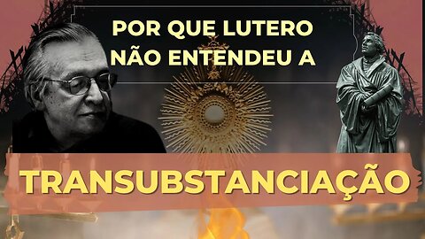 O logos divino e a transubstanciação | Por Olavo de Carvalho