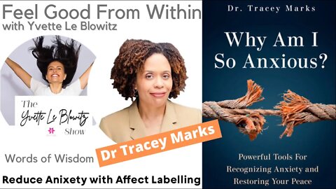 Reduce Anxiety with Affect Labelling w/Dr Tracey Marks, Psychiatrist #mentalhealth #anxietyrelief