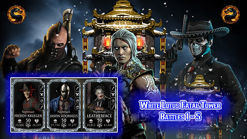 MK Mobile. White Lotus Fatal Tower Battles 1 - 5