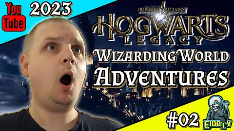 Hogwarts Legacy Ep02 | Time To Check Out Hogsmeade
