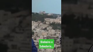 Dinheiro e sabedoria...