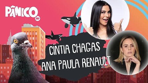 CÍNTIA CHAGAS E ANA PAULA RENAULT - PÂNICO - (REPRISE)