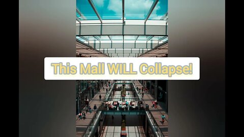 This Mall WILL Collapse: Oct 20, 2022 Dream