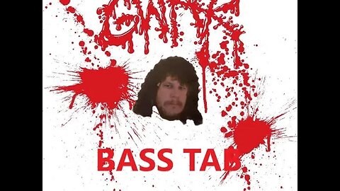 Gwar - Sick of You (Bass TAB)
