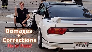 Crashed 240sx Damages and Corrections (Final Drift Prep)