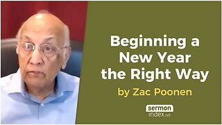 Beginning a New Year the Right Way by Zac Poonen