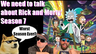 Rick and Morty Season 7 Review