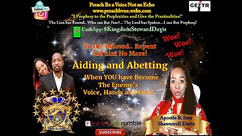 Rhema-Word and Warning: "Aiding and Abetting" "When You Are the Accuser’s Voice, Hands and Feet"