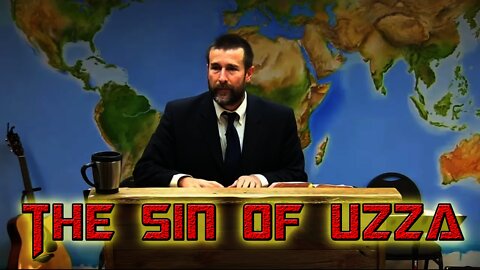 The Sin of Uzza | Preaching by Pastor Steven Anderson