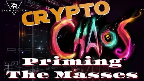 Crypto Chaos Primes Masses For Digital Dollar!