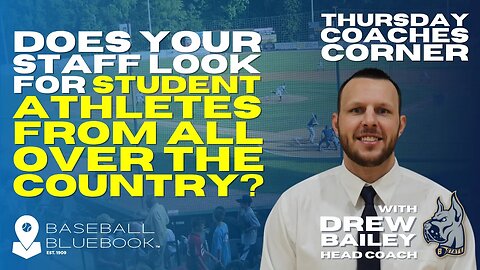 Drew Bailey - Does your staff look for student athletes from all over the country?