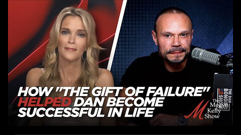 Dan Bongino Explains How "The Gift of Failure" Helped Him Become Successful in Life