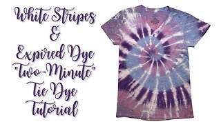 Tie-Dye Pattern: White Stripes & OLD Dye in “Two-Minutes”