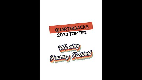 2023 NFL Fantasy Football Top Ten Quarterback Rank Mahomes Allen Hurts Herbert Burrow Jackson Watson