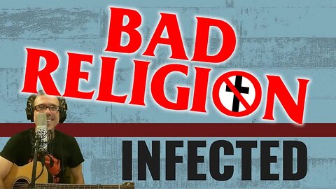BAD RELIGION - INFECTED | COVER