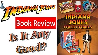 Indiana Jones Collectibles Book Review