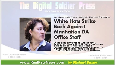 White Hats Strike Back Against the Manhattan DA's Office Staff.