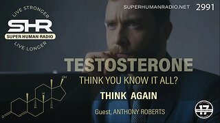 Testosterone; Think You Know it All? Think Again.