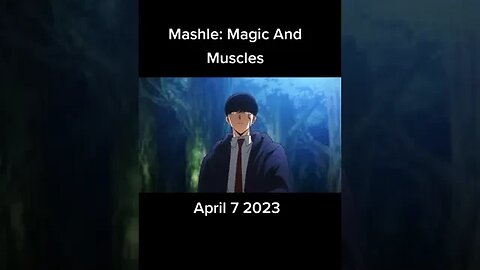 The Mashle #anime2023 #newanime2023 #anime #animerecommendations #mashlemagicandmuscle