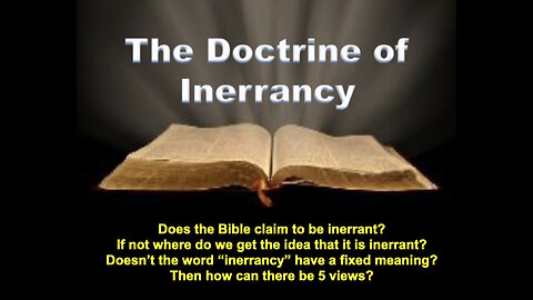 012 Inerrancy - 5 Views