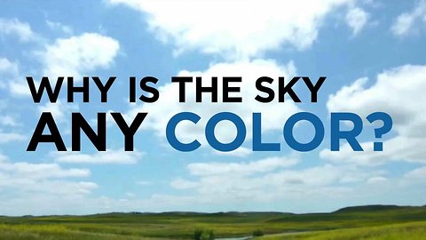 Why is the sky any color?