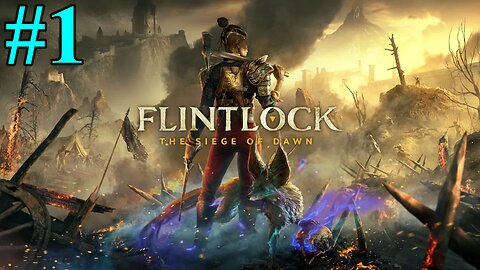 #1 | Flintlock: The Siege of Dawn