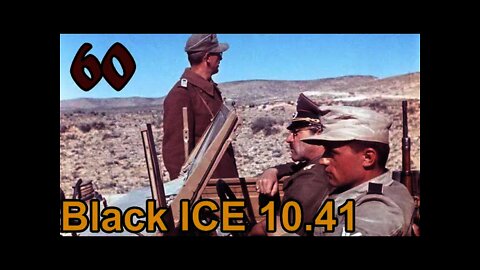 Hearts of Iron 3: Black ICE 10.41 - 60 Germany - Afrika Korps